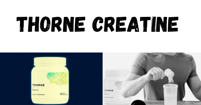 Thorne Creatine