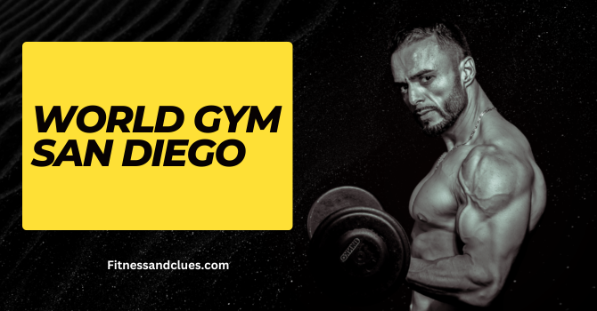 World Gym San Diego